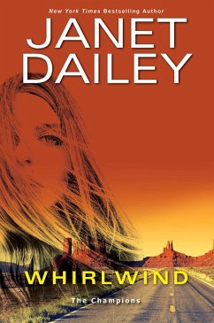 Whirlwind: A Thrilling Novel of Western Romantic Suspense - Dailey, Janet