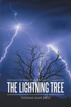 The Lightning Tree - Ebelt, Thomas Alan