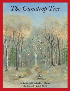 The Gumdrop Tree - Rizza, Elizabeth Markert