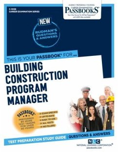 Building Construction Program Manager (C-3098): Passbooks Study Guide Volume 3098 - National Learning Corporation