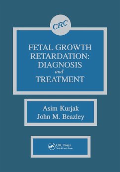 Fetal Growth Retardation - Kurjak, Asim; Beazley, J.M.