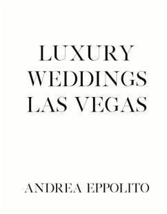Cover Luxury Weddings Las Vegas: Volume 1