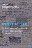 Translating Texts Translating Texts