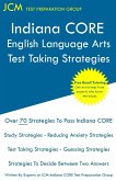 Indiana CORE English Language Arts - Test Taking Strategies