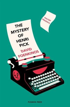 The Mystery of Henri Pick - Foenkinos, David (Author)