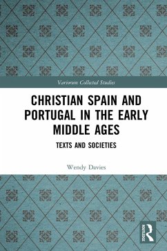 Christian Spain and Portugal in the Early Middle Ages - Davies, Wendy