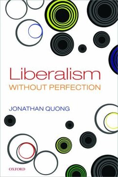 Liberalism Without Perfection - Quong, Jonathan