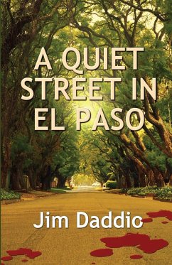 A Quiet Street in El Paso - Daddio, Jim