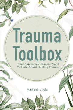 Trauma Toolbox - Vitela, Michael; Conley, Lawrence