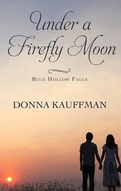 Under a Firefly Moon - Kauffman, Donna
