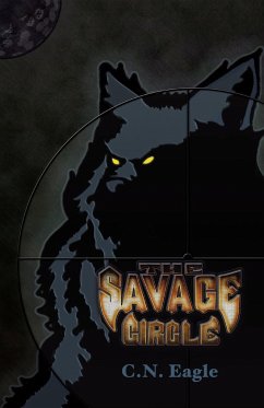 The Savage Circle - Eagle, C. N.