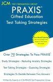 PRAXIS Gifted Education - Test Taking Strategies