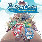Shelby & Carter and the Great Trolley Heist
