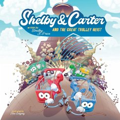 Shelby & Carter and the Great Trolley Heist - Price, Timothy