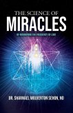 The Science of Miracles: RE-Membering the Frequency of Love