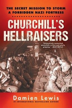 Churchill's Hellraisers - Lewis, Damien