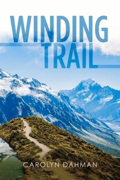 Winding Trail: Volume 1 - Dahman, Carolyn