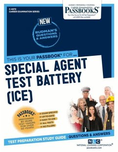 Special Agent Test Battery (Ice) (C-4670): Passbooks Study Guide Volume 4670 - National Learning Corporation