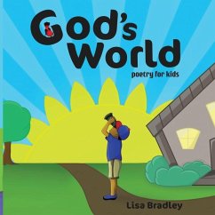 God's World: Poetry for Kids - Bradley, Lisa