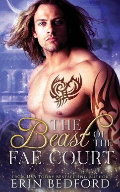 The Beast of the Fae Court - Bedford, Erin