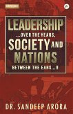Leadership Over the Years Society & Nations Between the Ears