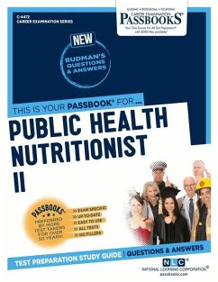 Public Health Nutritionist II (C-4472): Passbooks Study Guide Volume 4472 - National Learning Corporation