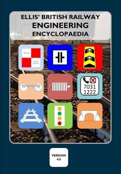 Ellis' British Railway Engineering Encyclopaedia - Ellis, Iain