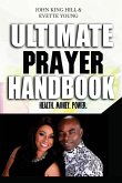 ULTIMATE PRAYER HANDBOOK