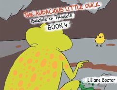 The Audacious Little Duck - Boctor, Lilian
