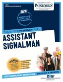 Assistant Signalman (C-3832): Passbooks Study Guide Volume 3832