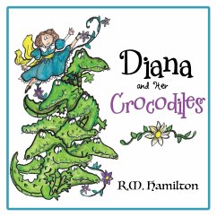 Diana and Her Crocodiles - Hamilton, R. M.