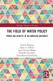 The Field of Water Policy