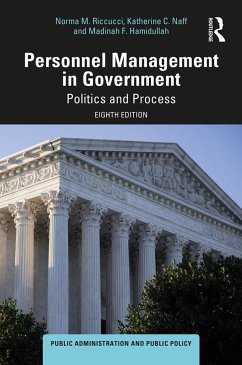 Personnel Management in Government - Riccucci, Norma M; Naff, Katherine C; Hamidullah, Madinah F