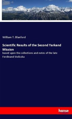 Scientific Results of the Second Yarkand Mission - Blanford, William T.