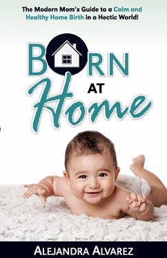 Born at Home - Alvarez, Alejandra