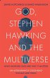 God, Stephen Hawking and the Multiverse - Bild 1
