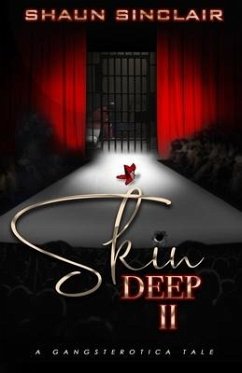 Skin Deep 2 - Sinclair, Shaun