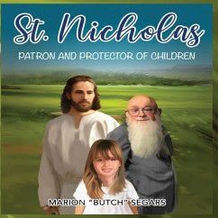 St. Nicholas: Patron and Protector of Children - Segars, Marion Butch
