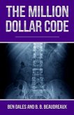 The Million Dollar Code: When Healthcare Hurts Instead of Heals