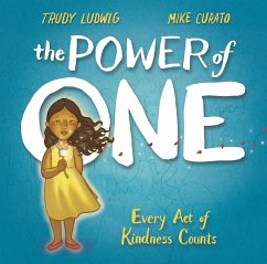 The Power of One - Ludwig, Trudy; Curato, Mike