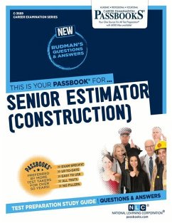 Senior Estimator (Construction) (C-3689): Passbooks Study Guide Volume 3689 - National Learning Corporation