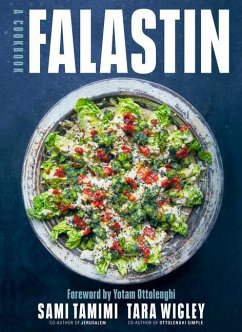 Falastin: A Cookbook - Tamimi, Sami; Wigley, Tara