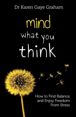 Mind What You Think - Graham