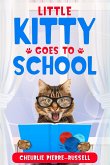 Little Kitty Goes to School