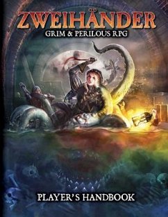 ZWEIHANDER RPG: Player's Handbook - Fox, Daniel D.