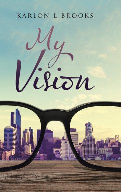 My Vision - Brooks, Karlon L