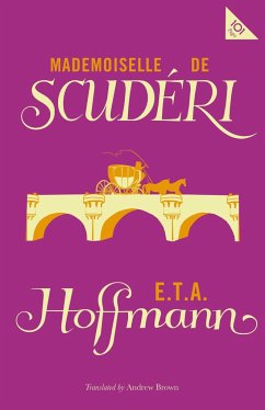 Mademoiselle de Scudéri - Hoffman, E. T. A.