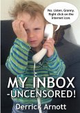 My Inbox - Uncensored!