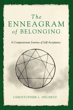 The Enneagram of Belonging - Heuertz, Christopher L