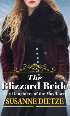 The Blizzard Bride - Dietze, Susanne